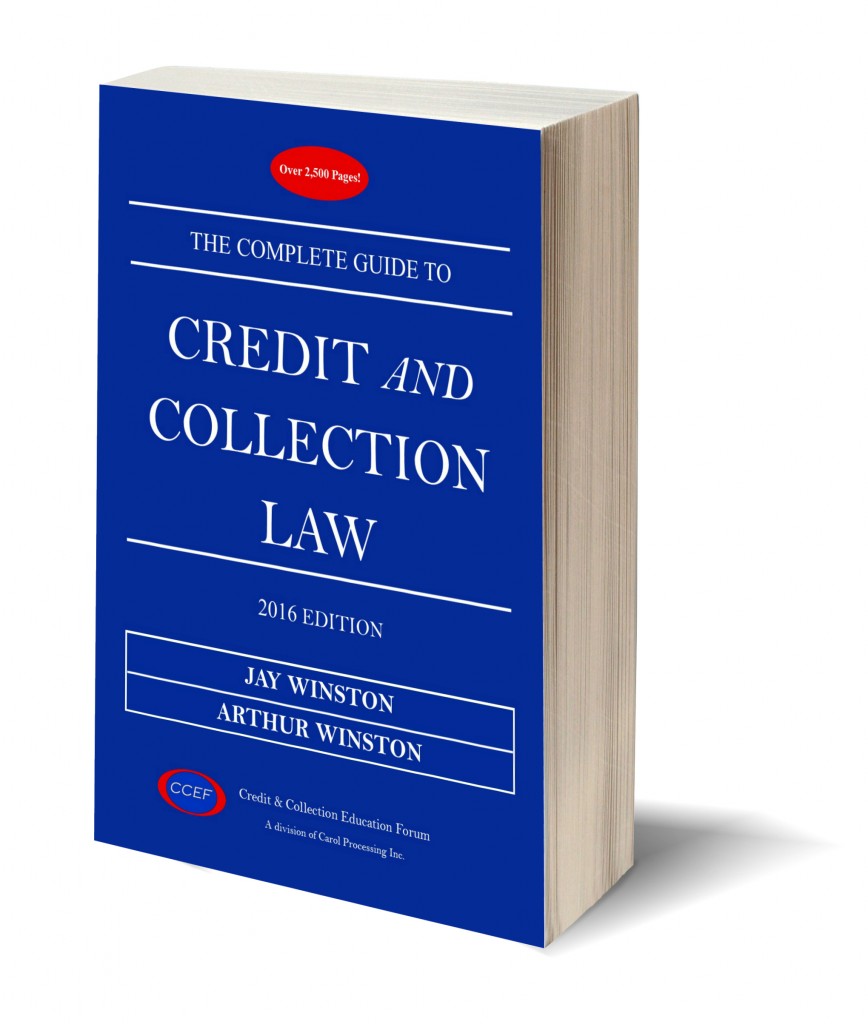 Complete Guide to Credit and Collection Law Credit & Collection